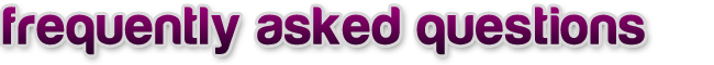 frequently asked questions